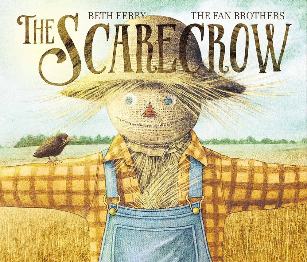 The Scarecrow: A Fall Book for Kids cover image