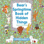 Bear's Springtime Book of Hidden Things: An Easter And Springtime Book For Kids (A Search and Find Adventure) cover image