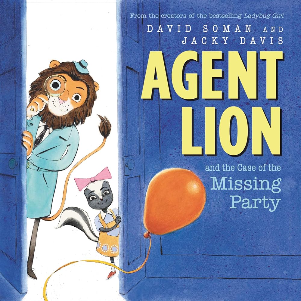 Agent Lion and the Case of the Missing Party cover image