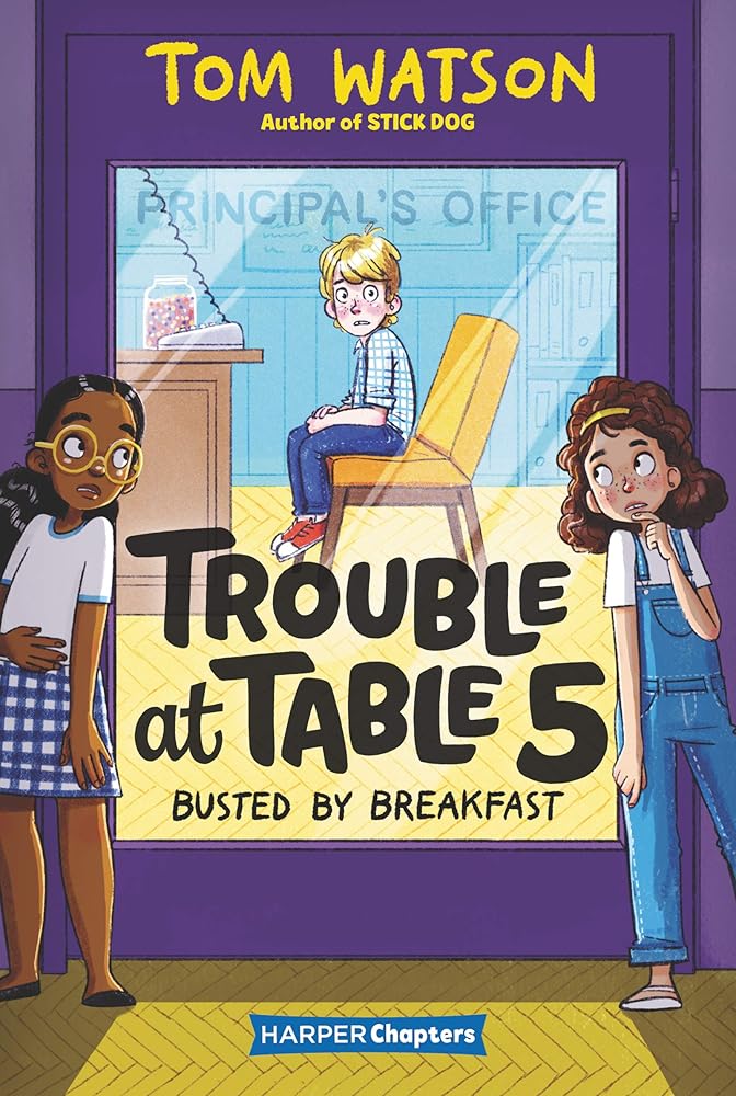 Trouble at Table 5 #2: Busted by Breakfast cover image