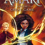 Amari and the Great Game (Supernatural Investigations, 2) cover image