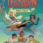 Dungeons & Dragons: Dungeon Club: Roll Call: 1 cover image