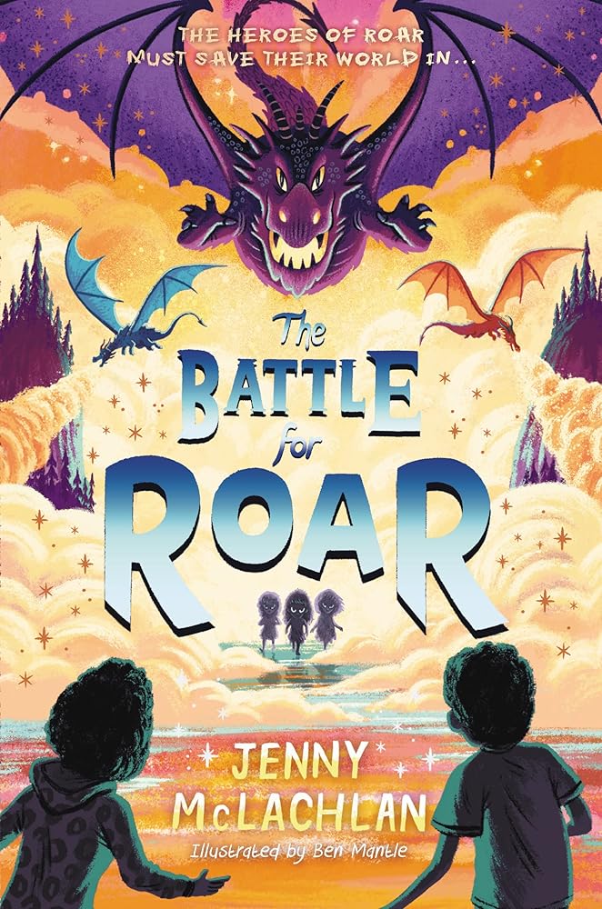 The Battle for Roar (Land of Roar, 3) cover image