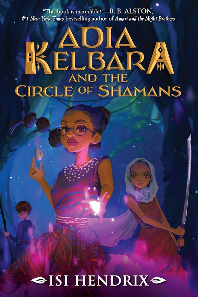 Adia Kelbara and the Circle of Shamans (Adia Kelbara and the Circle of Shamans, 1) cover image