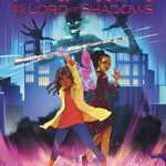 Maya and the Lord of Shadows (Maya and the Rising Dark, 3) cover image