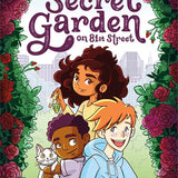 The Secret Garden on 81st Street: A Modern Graphic Retelling of The Secret Garden (Classic Graphic Remix, 2) cover image