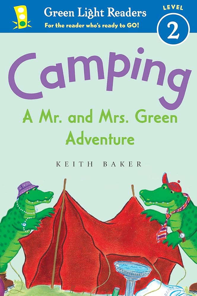 Camping: A Mr. and Mrs. Green Adventure (Green Light Readers Level 2) cover image