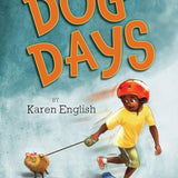 Dog Days: The Carver Chronicles, Book One (The Carver Chronicles, 1) cover image