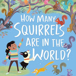 How Many Squirrels Are in the World? cover image