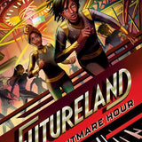 Futureland: The Nightmare Hour cover image