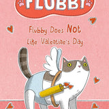 Flubby Does Not Like Valentine's Day cover image