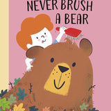 Never Brush a Bear cover image