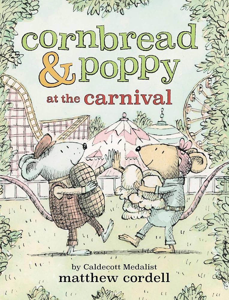 Cornbread & Poppy at the Carnival (Cornbread and Poppy, 2) cover image