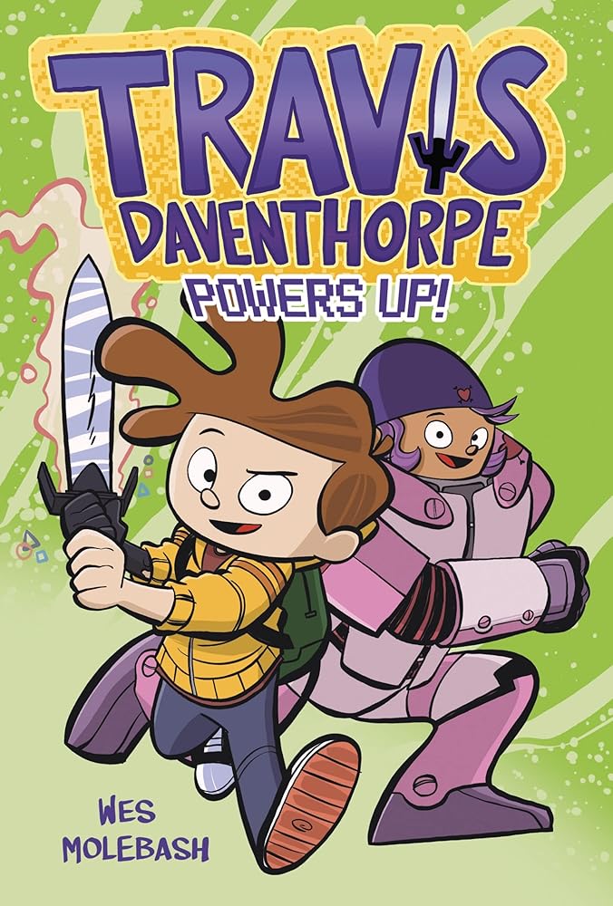 Travis Daventhorpe Powers Up! (Travis Daventhorpe for the Win!, 2) cover image