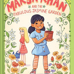 Marya Khan and the Fabulous Jasmine Garden (Marya Khan #2) cover image