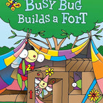 Busy Bug Builds a Fort: Ready-to-Read Level 1 (David Carter's Bugs) cover image