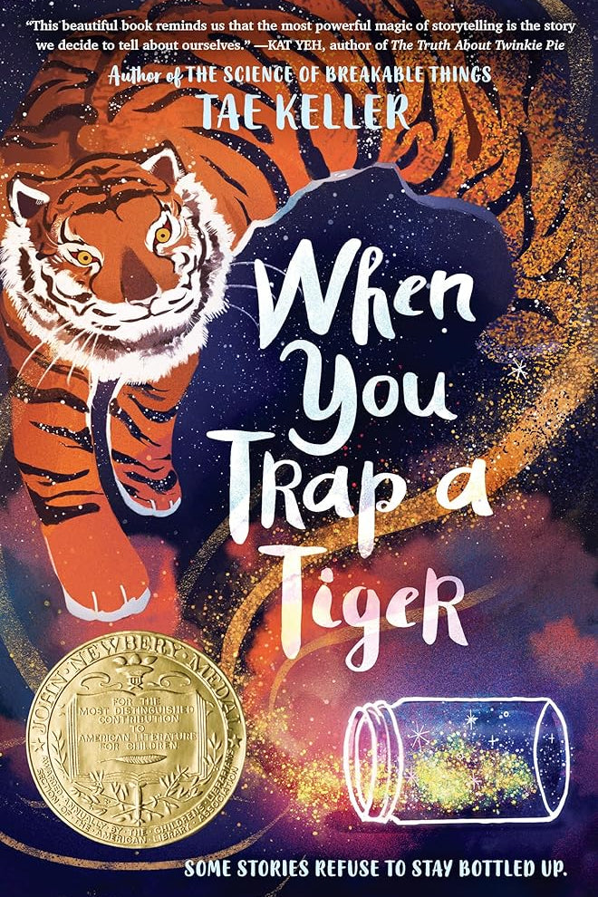 When You Trap a Tiger: (Newbery Medal Winner) cover image