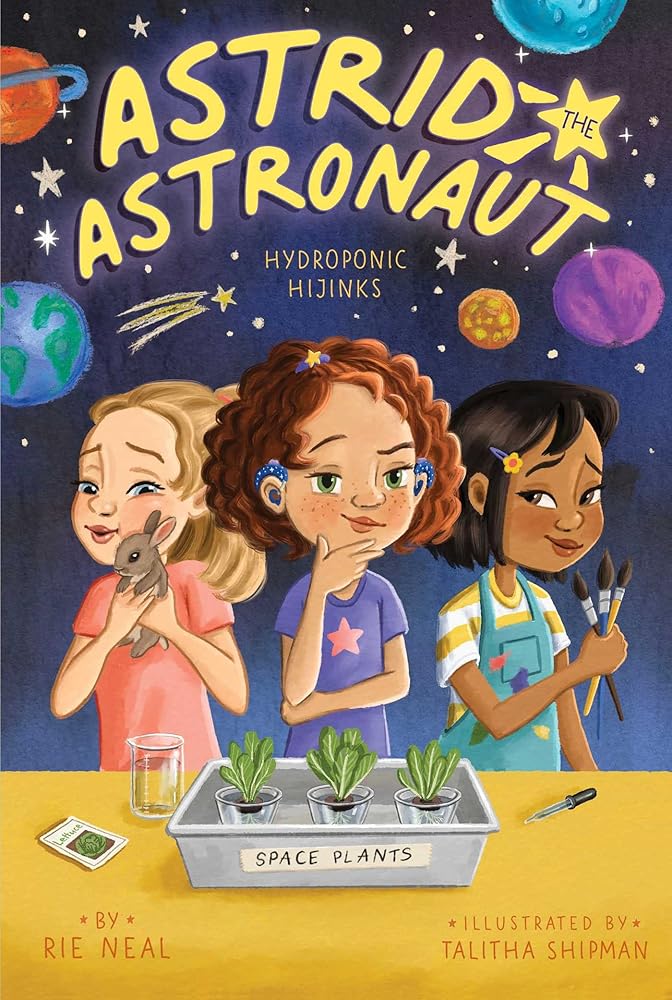 Hydroponic Hijinks (3) (Astrid the Astronaut) cover image