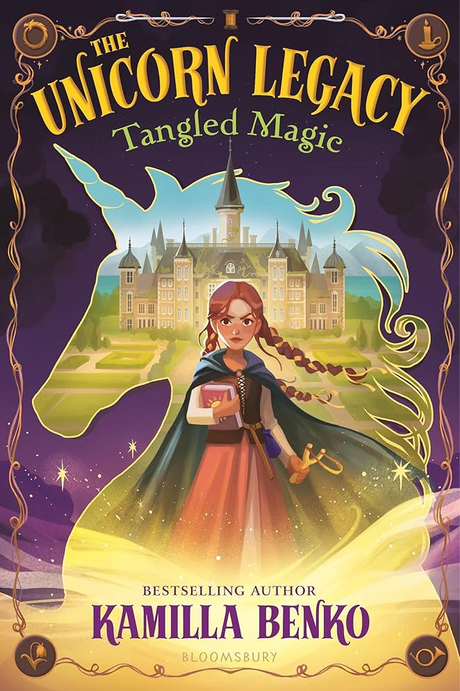 The Unicorn Legacy: Tangled Magic cover image