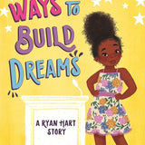 Ways to Build Dreams (A Ryan Hart Story) cover image