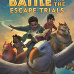 Cameron Battle and the Escape Trials cover image