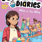 Mia in the Mix The Graphic Novel (2) (Cupcake Diaries: The Graphic Novel) cover image