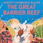 The Great Barrier Reef (Earth's Incredible Places) cover image