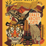 Crazy About Cats (About Animals) cover image