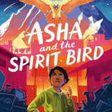 Asha & the Spirit Bird cover image