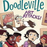 Doodleville #2: Art Attacks!: (A Graphic Novel) cover image